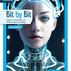 Bit by bit. English for information and communications technology. Per gli Ist. tecnici e professionali. Con e-book. Con espansione online Direttamente Dal Produttore