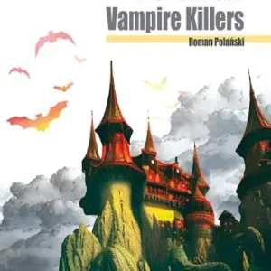 Occasione The fearless vampire killers. Level A1. Beginner. Rainbows readers. Con MP3. Con e-book. Con espansione online