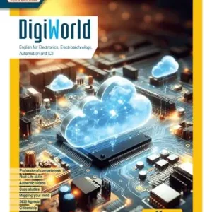 Nuovo Arrivo Digiworld. English for electronics, electrotechnology, automation and ICT. Per le Scuole superiori. Con e-book. Con espansione online