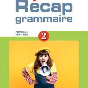 Solo Oggi Recap grammaire! Niveaux A2-B2. Per le Scuole superiori. Con e-book. Con espansione online. Vol. 2