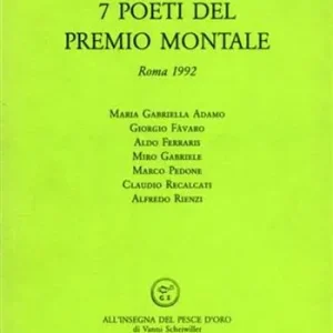 Sette poeti del Premio Montale (Roma, 1992) Ultimissimo Modello
