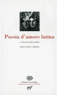 Poesia latina d‘amore Ultime Pezzi