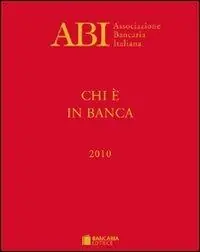 Chi è in banca 2010 Occasione Imperdibile