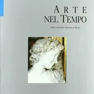 Arte nel tempo. Ediz. blu. Per le Scuole superiori. Vol. 2 2 Vendita Finale