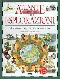 Prezzo Di Fabbrica Atlante illustrato delle esplorazioni