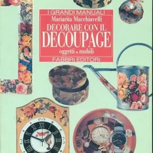 Scelto Dai Clienti Decorare con il découpage