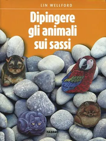 L‘arte di dipingere gli animali sui sassi Ultima Occasione