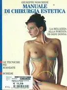 Più Venduto Manuale di chirurgia estetica