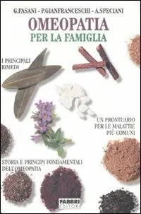 Ultima Occasione Omeopatia per la famiglia