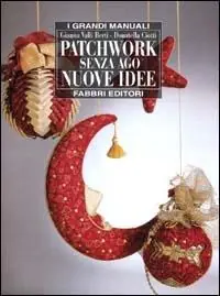 Saldi Patchwork senza ago. Nuove idee