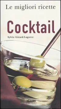 Compra Oggi Stesso Cocktails
