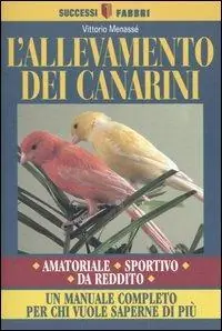L‘allevamento dei canarini Di Tendenza