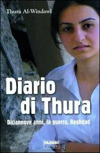 Diario di Thura. Diciannove anni, la guerra, Baghdad Ultima Occasione