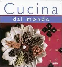 Promo Stagionale Cucina dal mondo