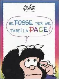 Se fosse per me, farei la pace! Prezzo Basso