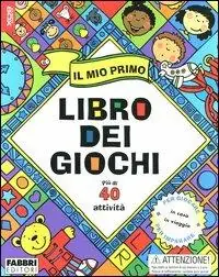 Spedizione Espresso Il mio primo libro dei giochi. Con gadget