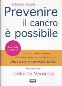 Prevenire il cancro è possibile Offerta Lampo
