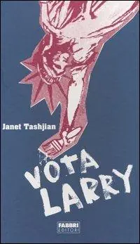 Vota Larry Subito Disponibile