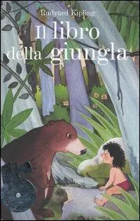 Il libro della giungla. Con 2 CD Audio Scelto Dai Clienti