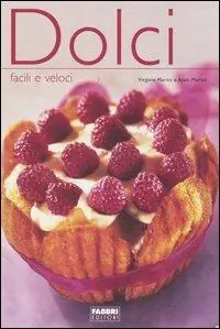 Dolci facili e veloci Compra Online