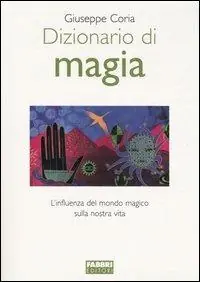 Dizionario di magia Soddisfatti O Rimborsati