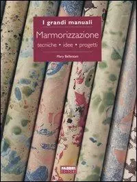 Direttamente Dal Produttore Marmorizzazione. Tecniche, idee, progetti