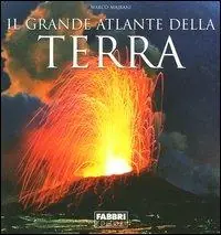 Il grande atlante della terra. Ediz. illustrata Professionale