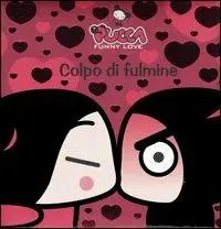 Colpo di fulmine. Pucca. Ediz. illustrata Nuova Collezione