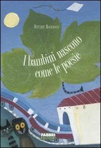 I bambini nascono come le poesie Offerta Speciale