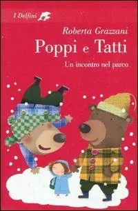 Compra Oggi Stesso Poppi e Tatti. Un incontro nel parco