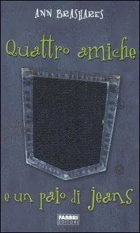 Offerta Limitata Quattro amiche e un paio di jeans