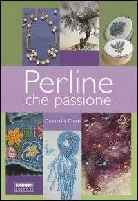 Direttamente Dal Produttore Perline che passione