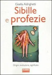 Sibille e profezie Occasione Imperdibile