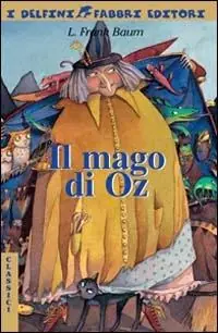 Offerta Il mago di Oz