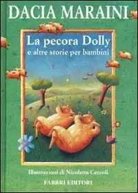 Novità La pecora Dolly e altre storie per bambini