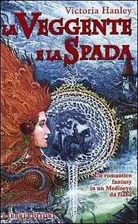 La veggente e la spada Ultima Occasione