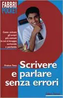 Compra Online Scrivere e parlare senza errori