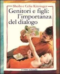 Compra Oggi Stesso Genitori e figli l‘importanza del dialogo
