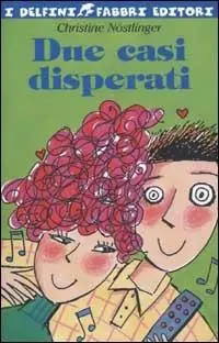 Due casi disperati Non Perdere