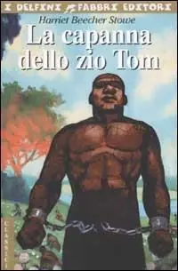 Soddisfatti O Rimborsati La capanna dello zio Tom