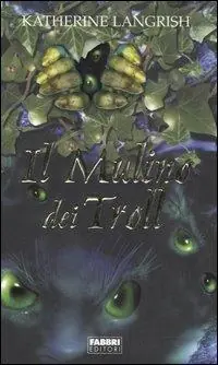 Bestseller Il mulino dei Troll