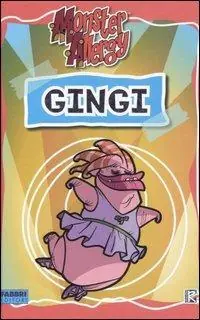 Gingi-Bobak. Monster allergy Nuova Collezione