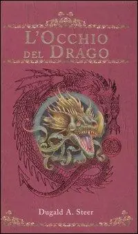 L‘occhio del drago. The Dragonology chronicles. Vol. 1 Ultimissimo Modello