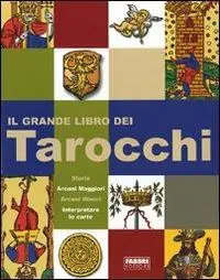 Prezzo Conveniente Il grande libro dei tarocchi. Ediz. illustrata