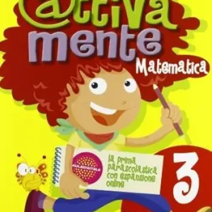 Attivamente matematica. Per la 3ª classe elementare Affare