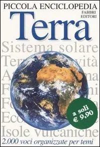 Piccola enciclopedia. Terra Spedizione Espresso