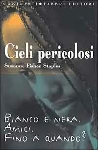 Must-Have Cieli pericolosi
