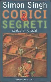 Codici & segreti svelati ai ragazzi Spedizione Espresso
