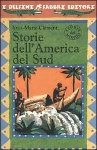 Prezzo Di Fabbrica Storie dell‘America del Sud