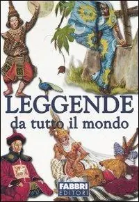 Leggende da tutto il mondo Di Tendenza